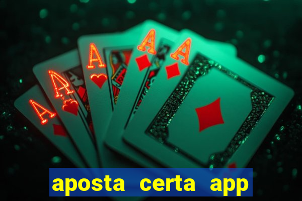 aposta certa app jogo do bicho